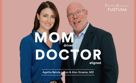 Mom Driven, Doctor Aligned podcast cover image for Agatha Luczo and Dr. Alan Greene